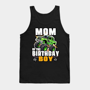 Mom Of The Birthday Boy Monster Truck Birthday Family Tank Top